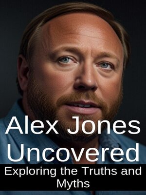 cover image of Alex Jones Uncovered